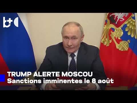 Trump envoie un émissaire à Moscou, que se passera-t-il après le 8 août ?